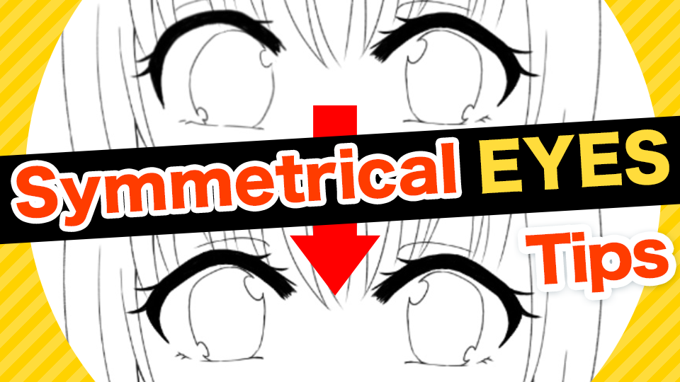 Convenient and quick! The secret to drawing symmetrical eyes | MediBang ...