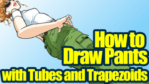 How to Draw Pants with Tubes and Trapezoids