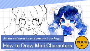 All the cuteness in one compact package! How to Draw Mini Characters