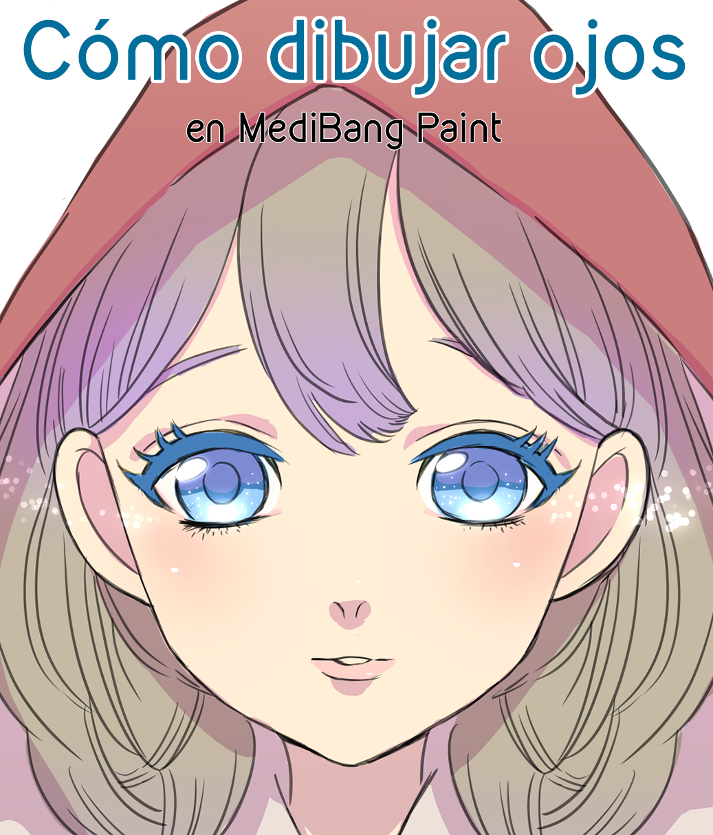 Cómo dibujar ojos en MediBang Paint | MediBang Paint - the free digital  painting and manga creation software