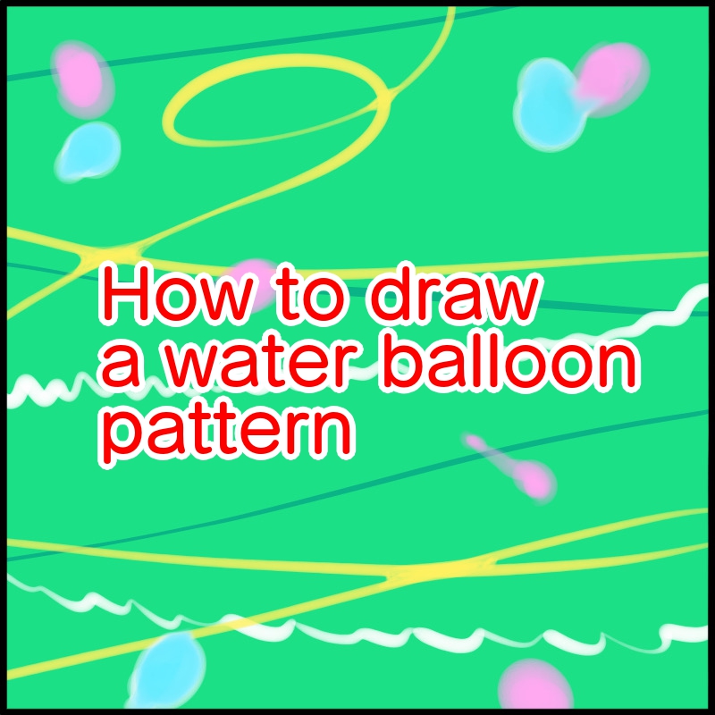 How to draw a water balloon pattern MediBang Paint the free digital