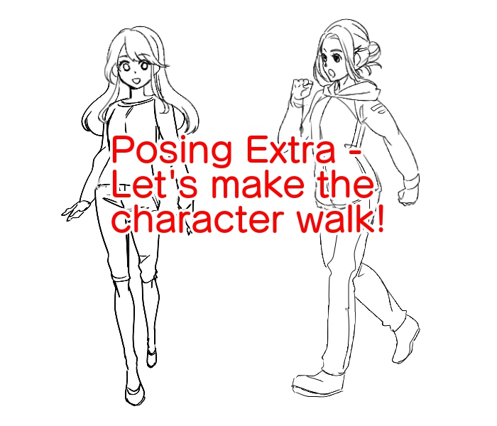 Posing Extra - Let's make the character walk! | MediBang Paint - the free  digital painting and manga creation software