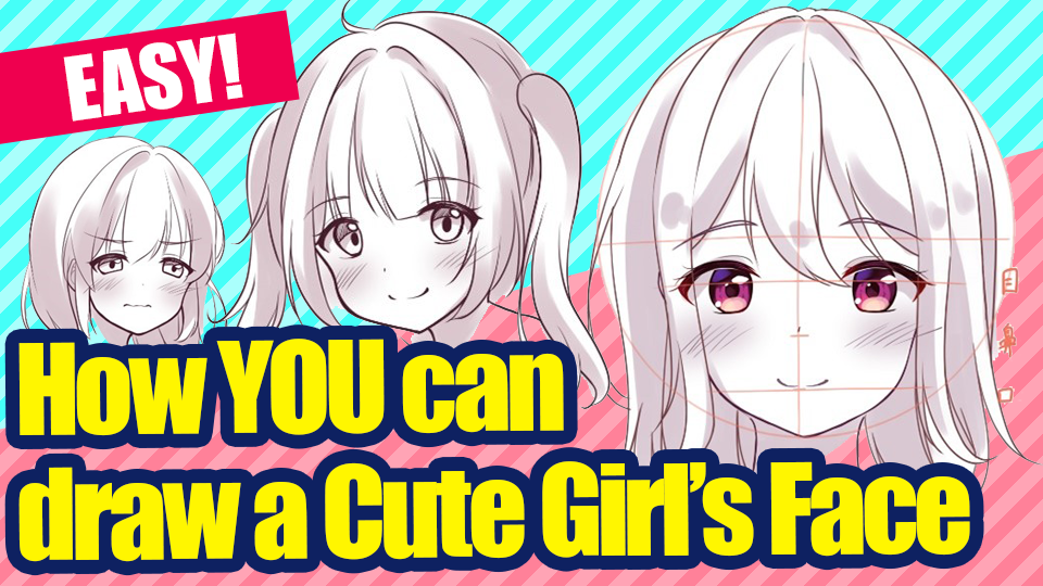 How to Draw a Cute Anime Girl - Tips And Techniques