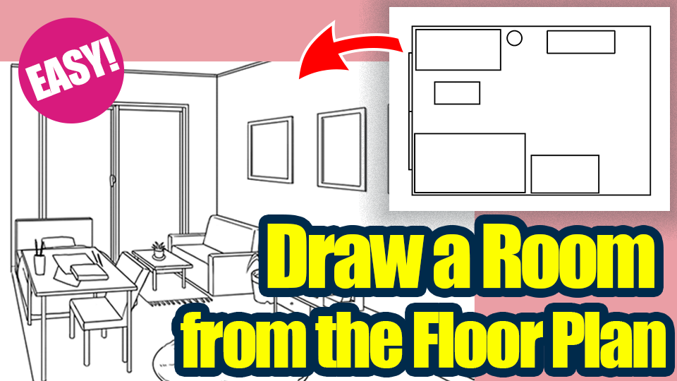 Draw a room from the floor plan!